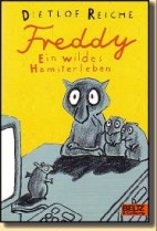 Freddy. Ein wildes Hamsterleben. Cover.
