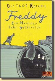 Freddy. Ein Hamster lebt gefährlich. Cover.